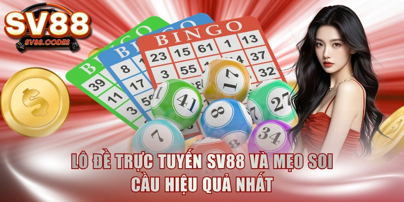 Lô đề trực tuyến SV88