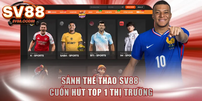 Sảnh thể thao SV88 cuốn hút top 1 thị trường